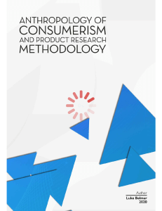 Luke Belmar - Anthropology of Consumerism