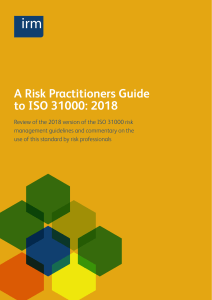 A Risk Practitioners Guide to ISO 31000 – 2018