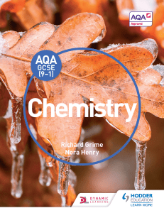 Richard Grime  Nora Henry - AQA GCSE chemistry. Student book (2016)