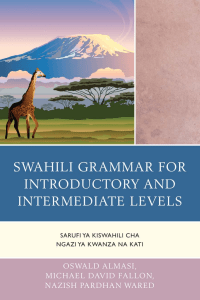 Swahili Grammar for Introductory and Intermediate