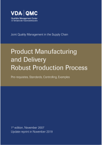 VDA Robuster en 2019 Product Manufacturing and Delivery Robust Production Process