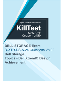 Newest DELL EMC D-XTR-DS-A-24 Exam Questions - Pass Your Exam with Guarantee