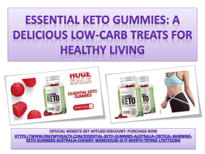 Essential Keto Gummies: A Delicious Low-Carb Treats for Healthy Living