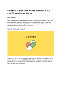 Sildenafil Citrate  The Key to Fildena CT 100 and Fildena Super Active