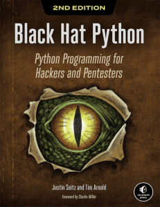 Black Hat Python, 2nd Edition by Justin Seitz  Tim Arnold [Justin Seitz]
