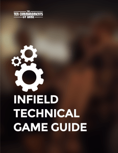 Infield-Technical-Game-Guide