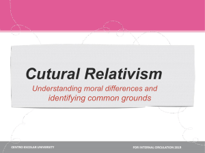 Module 2.1 Cultural Relativism-1