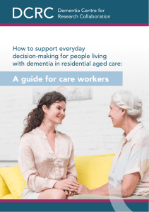 3021 QUT DCRC SupportingDecisionMaking CarersGuide 4WEB