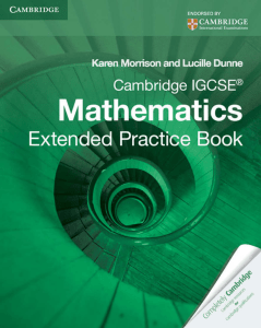 Cambridge IGCSE Mathematics Extended Practice Book (1)