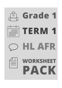 Gr 1 Term 1 2020 HL Afrikaans Worksheet Pack