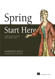Laurentiu Spilca - Spring Start Here  Learn what you need and learn it well (2021, Manning) - libgen.li