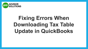 Easy Solution for Errors When Downloading Tax Table Updates in QuickBooks