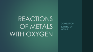 REACTIONS OF METALS WITH OXYGEN