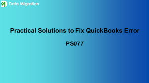 A Quick Guide To Eliminate QuickBooks Error PS077