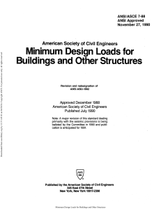 ANSI, ASCE 7-88, Minimum Design Loads for Buildings and Other Structures, November 27, 1990