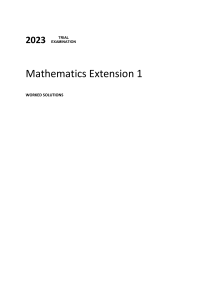 2023 Year 12 Mathematics Extension 1 Solutions (1)