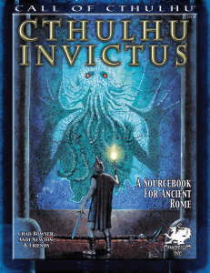 Cthulhu Invictus - A Sourcebook for Ancient Rome 1
