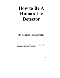 How to be a human lie detector - Vanessa Van Edwards