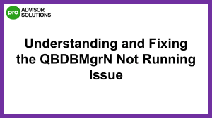 How to Rectify QBDBMgrN Not Running Issue