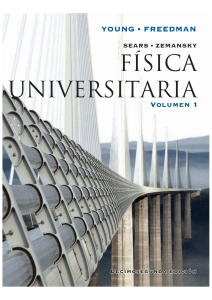 Young, Freedman - Física Universitaria - Volumen 1. 1-Pearson Educación (2013)