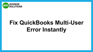 Easy Way to Fix QuickBooks Multi-User Error
