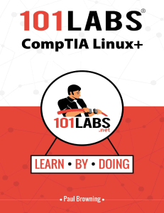 101 Labs - CompTIA Linux  - Paul Browning
