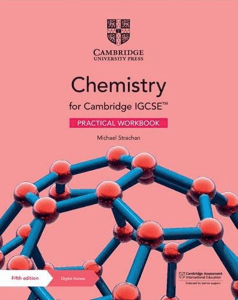 Cambridge IGCSE Chemistry Fifth edition Practical Workbook