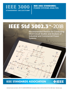 IEEE 3002.3™-2018 IEEE Recommended Practice for Conducting Short-Circuit Studies and Analysis of Industrial and Commercial Power Systems