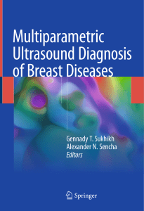 Gennady T. Sukhikh, Alexander N. Sencha - Multiparametric Ultrasound Diagnosis of Breast Diseases-Springer International Publishing (2018)