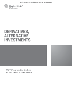 CFA Institute - 2024 CFA© Program Curriculum Level I Volume 5 Derivatives, Alternative Investments (2024, CFA Institute) - libgen.li