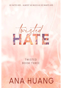 Twisted Hate-Ana Huang