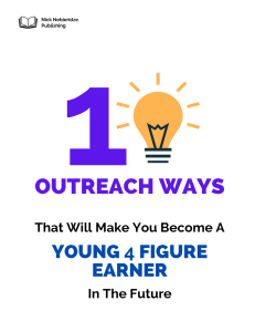 10 OUTREACH WAYS THAT WILL MAKE YOU BECOME A YOUNG 4 FIGURE EARNER IN THE FUTURE - Nick Nebieridze