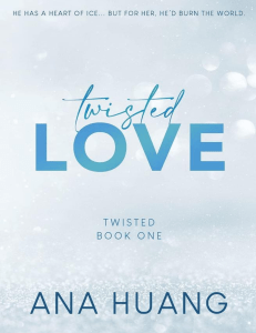 twisted love a brothers best friend romance ana huang the ereaders