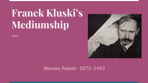 Franek Kluski’s Mediumship