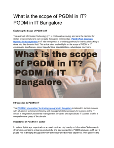 What is the scope of PGDM in IT? PGDM in IT Bangalore
