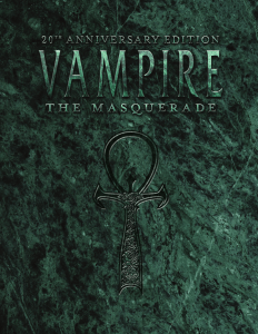 Vampire The Masquerade - 20th Anniversary Edition