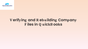 Simple Guide To verify and rebuild company files in QuickBooks