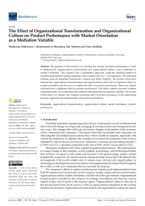 The Effect of Organizational Transformation and Organizational Culture on Product Performance with Market Orientation as a Mediation Variable