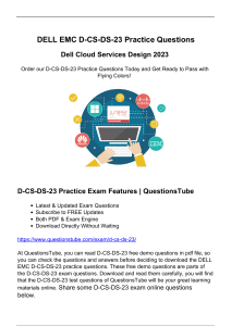DELL EMC D-CS-DS-23 Practice Questions - Pass Your Exam with QuestionsTube