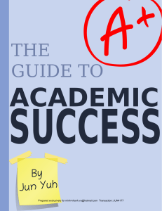 Jun Yuh - The Guide to Academic Success