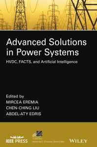 IEEE Press Series on Power Engineering  Advanced Solutions in Power Systems  HVDC, FACTS, and Artificial Intelligence
