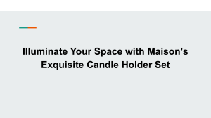 Illuminate Your Space with Maison's Exquisite Candle Holder Set
