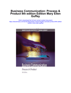 724764656-Download-Business-Communication-Process-Product-9Th-Edition-Edition-Mary-Ellen-Guffey-full-chapter