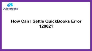 Easy Way To Fix QuickBooks Error 12002