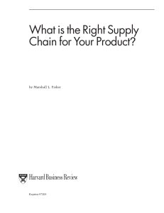 Fischer 1997 What is the right supply chain for your product