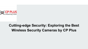 Cutting-edge Security  Exploring the Best Wireless Security Cameras by CP Plus