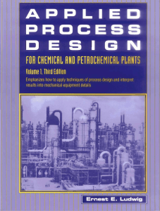 Applied Process Design for Chemical and Petrochemical Plants Vol1