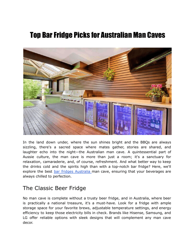 Top Bar Fridge Picks for Australian Man Caves
