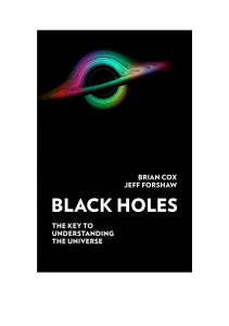 Brian Cox Jeff Forshaw - Black Holes
