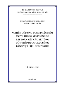 [123doc] - nghien-cuu-ung-dung-phan-mem-ansys-trong-mo-phong-so-bai-toan-ket-cau-be-tong-cot-thep-duoc-gia-cuong-bang-vat-lieu-composite